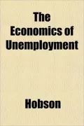 The Economics of Unemployment