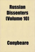 Russian Dissenters (Volume 10)