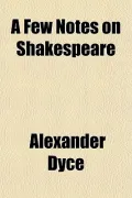 A Few Notes on Shakespeare