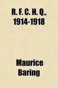 R. F. C. H. Q., 1914-1918