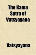 The Kama Sutra of Vatsyayana