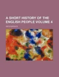 A Short History of the English People (Volume 9)