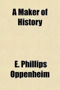 A Maker of History