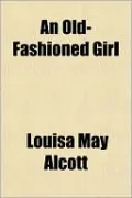 An Old-Fashioned Girl