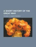 A Short History of the Great War
