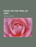 Essay on the Trial by Jury