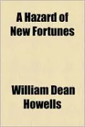 A Hazard of New Fortunes