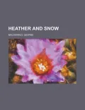 Heather and Snow