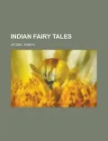 Indian Fairy Tales