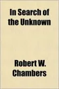 In Search Of The Unknown
