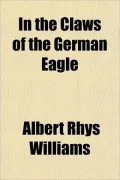In the Claws of the German Eagle