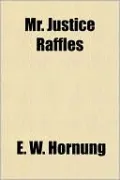 Mr. Justice Raffles