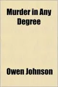 Murder In Any Degree