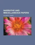 Narrative and Miscellaneous Papers - Volume 2