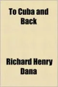 To Cuba and Back