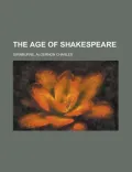 The Age of Shakespeare