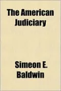 The American Judiciary