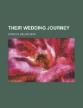 Their Wedding Journey