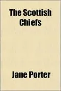 The Scottish Chiefs
