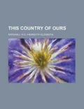 This Country of Ours
