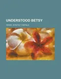 Understood Betsy