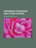 Virginibus Puerisque and Other Papers
