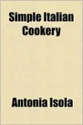 Simple Italian Cookery