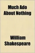 Much Ado About Nothing