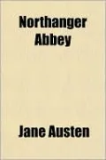 Northanger Abbey