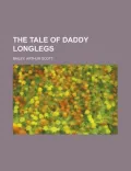 The Tale of Daddy Longlegs