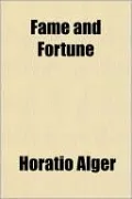 Fame and Fortune