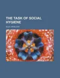 The Task of Social Hygiene