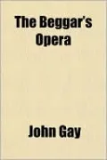 The Beggar's Opera