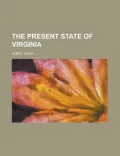 Present State of Virginia