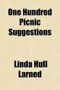 One Hundred Picnic Suggestions
