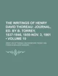 The Writings of Henry David Thoreau (Volume 10)