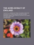 The Acre-Ocracy of England