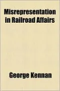 Misrepresentation in Railroad Affairs