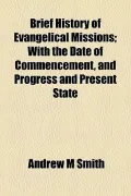 Brief History of Evangelical Missions