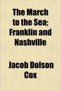 The March to the Sea; Franklin and Nashville