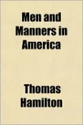 Men and Manners in America