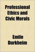 Professional Ethics and Civic Morals