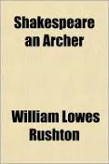 Shakespeare an Archer
