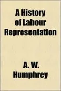 A History of Labour Representation