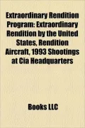 Extraordinary Rendition Program: Extraordinary Rendition by the United States, Rendition Aircraft, 1993 Shootings at Cia Headquarters