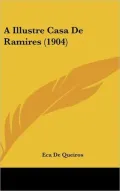 A illustre casa de Ramires (The Illustrious House of Ramires)