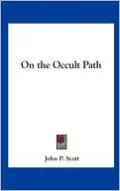On the Occult Path