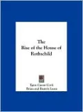 The Rise of the House of Rothschild