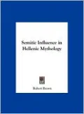 Semitic Influence in Hellenic Mythology