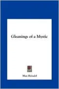 Gleanings of a Mystic